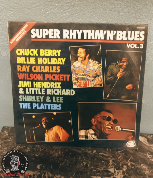 Divers artistes "Super Rhythm n' Blues" ( FR/ 1982 ) - Vinyle 33T Rocka'Berry
